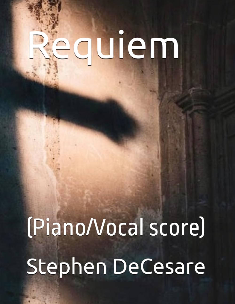 Requiem: (Piano/Vocal score)