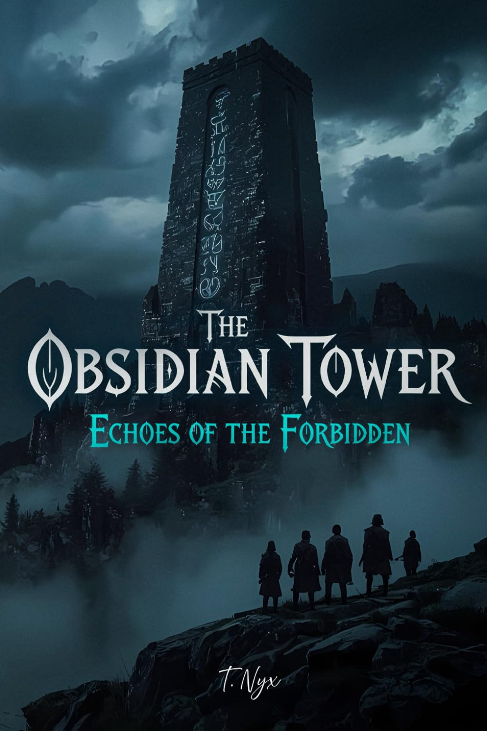 The Obsidian Tower: Echoes of the Forbidden