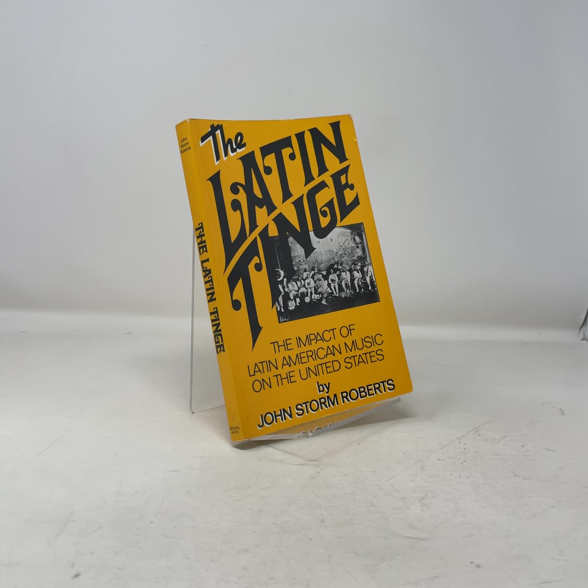 The Latin Tinge: The Impact of Latin American Music on the United States