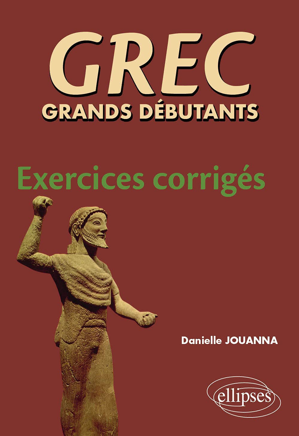 GREC grands débutants - Exercices corrigés