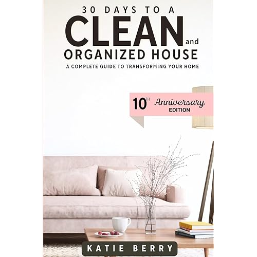 30 Days to a Clean and Organized House