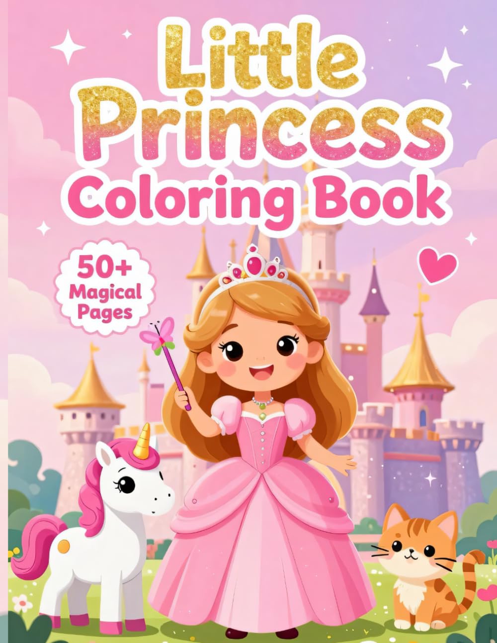 Little Princess Coloring Book for Kids Ages 4–8 | Cute Royal Princesses, Dresses & Magical Scenes | Easy and Fun Coloring Pages for Girls: adorable ... with charming princesses, beautiful gowns