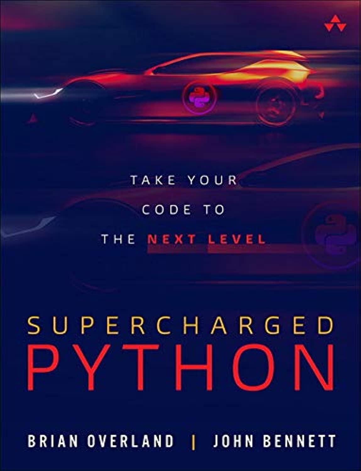 Supercharged Python: Take Your Code to the Next Level 1st Edition