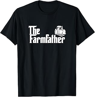 Funny Farmer Dad Gift The Farm Father T-Shirt