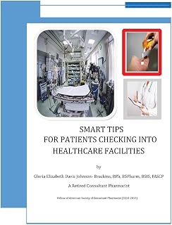 Smart Tips For Patients: Checking Into Healthcare Facilities