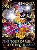 MISIA:THE TOUR OF MISIA DISCOTHEQUE ASIA