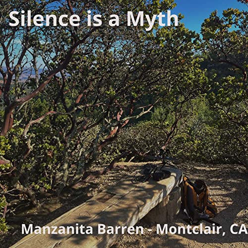 Manzanita Barren - Montclair, CA