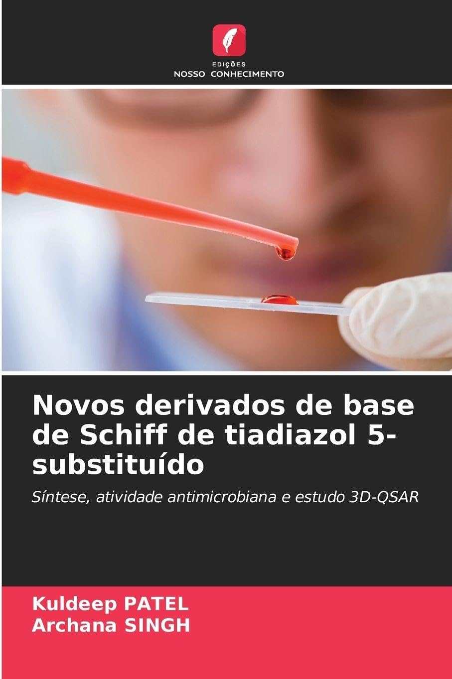Novos derivados de base de Schiff de tiadiazol 5-substituído: Síntese, atividade antimicrobiana e estudo 3D-QSAR