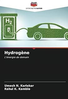 Hydrogène: L'énergie de demain