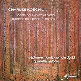 Koechlin: Violin Sonata, Op. 64 & Piano Quintet, Op. 80