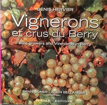 Vignerons et Crus du Berry (bilingue F - GB)