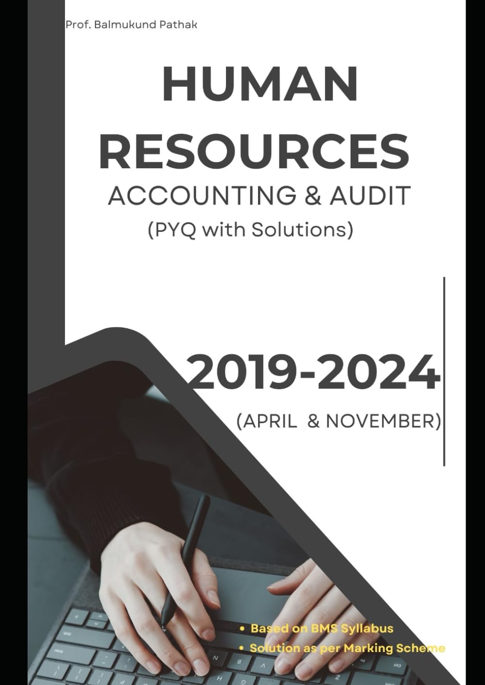 TYBMS SEM-6 Human Resource: Human Resource Accounting & Audit: BMS Course