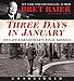 Three Days in January CD: Dwight Eisenhower's Final Mission