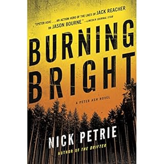 Burning Bright Audiobook By Nick Petrie cover art