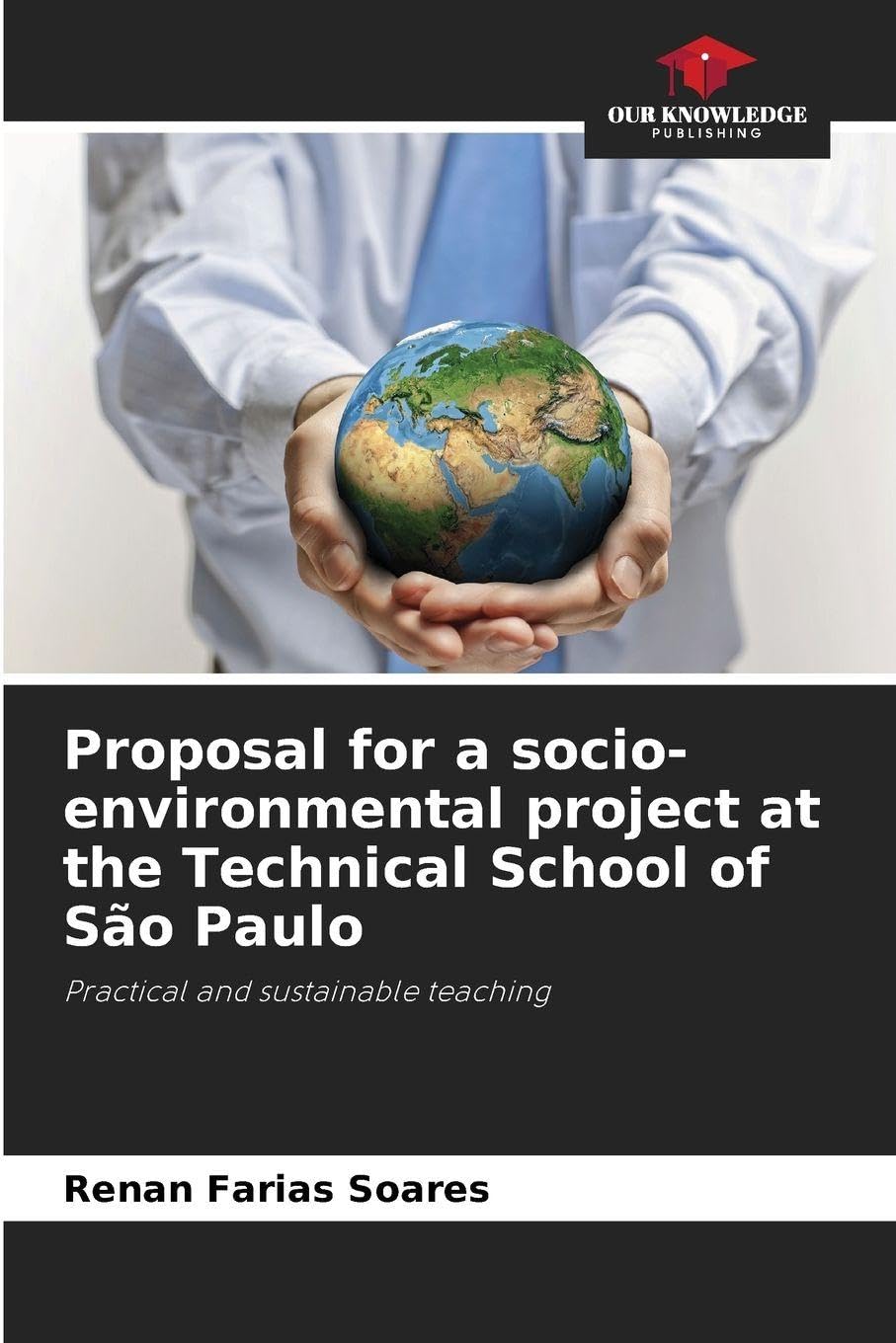 Proposal for a socio-environmental project at the Technical School of São Paulo: Practical and sustainable teaching