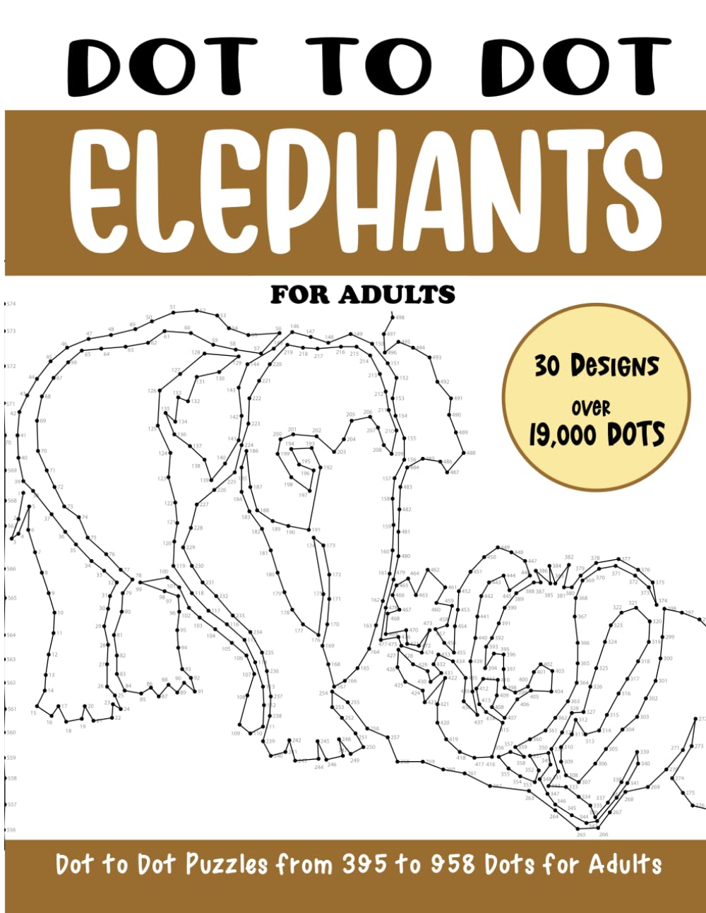 Dot to Dot Elephants for Adults: Elephants Connect the Dots Book for Adults (Over 19000 dots) (Dot to Dot Books for Adults)