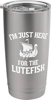 I'm Just Here for the Lutefisk Nordic Stainless Steel Insulated Tumbler