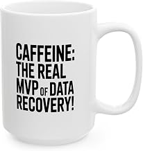 Caffeine: The Real MVP of Data Recovery, Funny Coffee Mug, Ceramic, White, 11oz and 15oz
