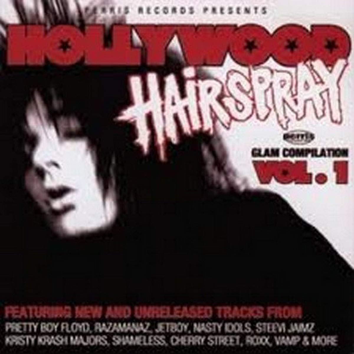 Hollywood Hairspray Glam Compilation Vol. 1 CDs & Vinyl