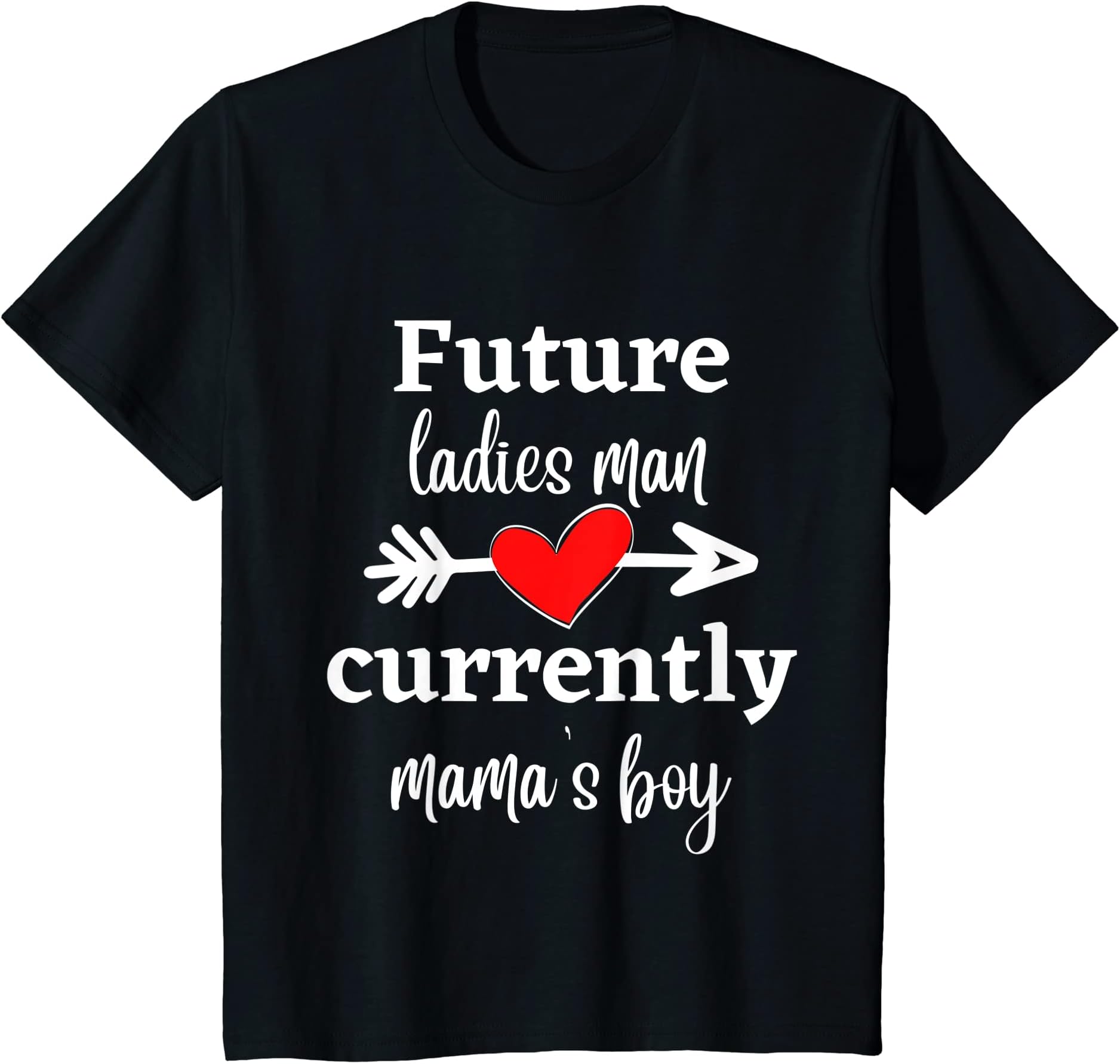 L'arteDiNAF Valentine's Day Shirts Valentine GiftsYouth Future Ladies Man Currently Mamas Boy Valentines Day Toddler T-Shirt