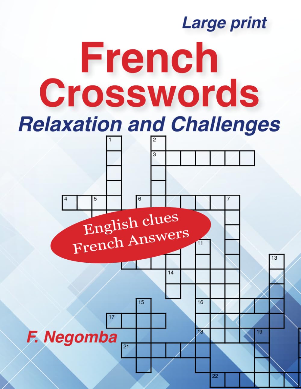 French Crosswords: Relaxation and Challenges