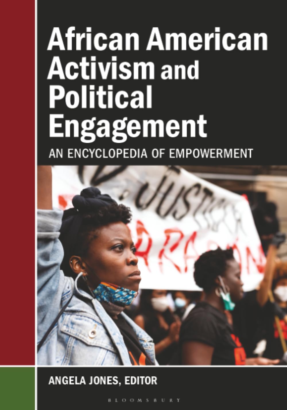African American Activism and Political Engagement: An Encyclopedia of Empowerment