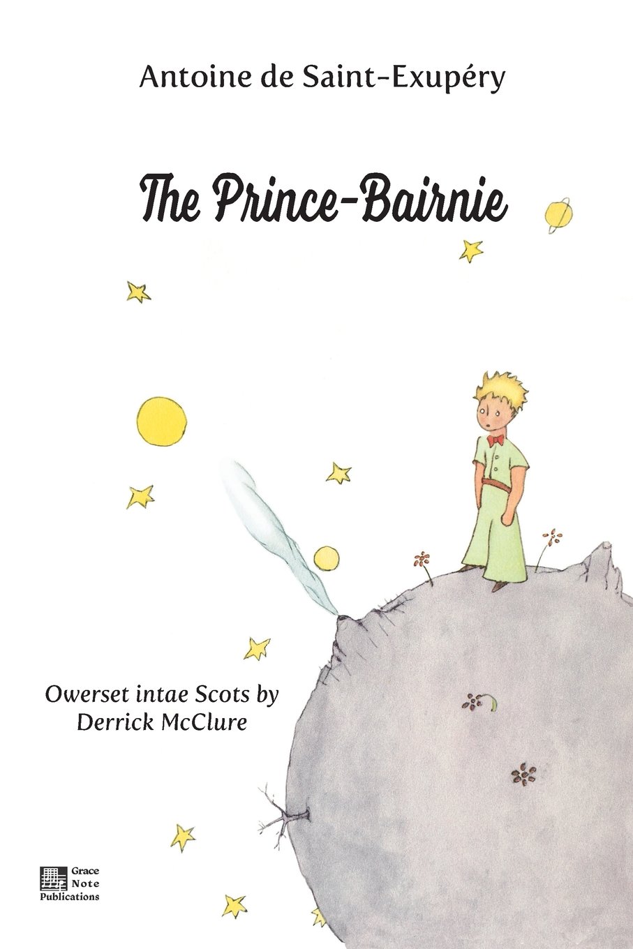 The Prince-Bairnie: Owerset intae Scots by Derrick McClure