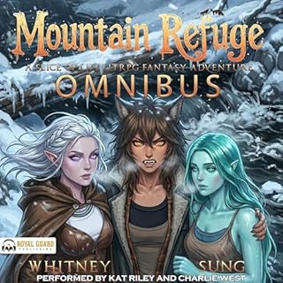 Mountain Refuge Omnibus, Book 1-3 (Deep, Inner Backwoods) Audiobook By A.C. Whitney, David Sung cover art