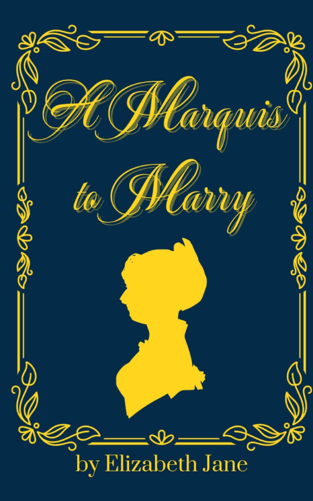 A Marquis to Marry: A Regency Romance Novella (Royal Blood Romances)