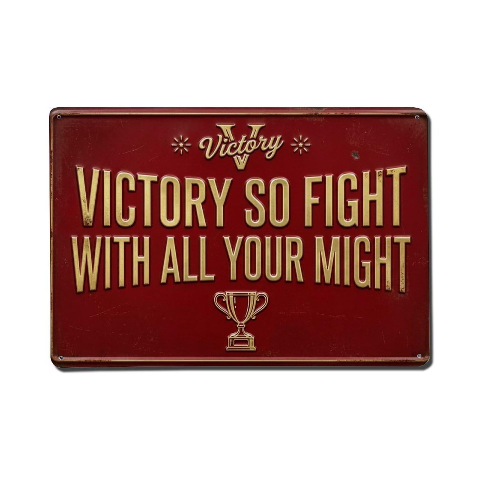 Victory Fight All Hall Retro Motivational Slogans Metal Tin Sign Plaque Wall Decor for Cafe, Club Bar, Office, Home Garden Metal Poster 8x12Inch