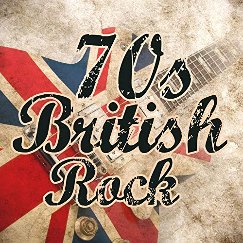Play 70s British Rock by VARIOUS ARTISTS on Amazon Music