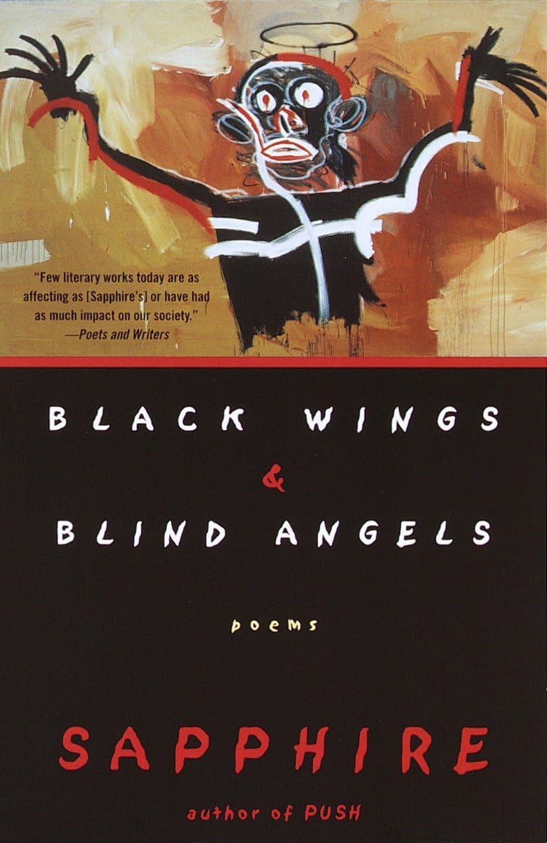 Black Wings & Blind Angels Poems 9780679767312 Sapphire