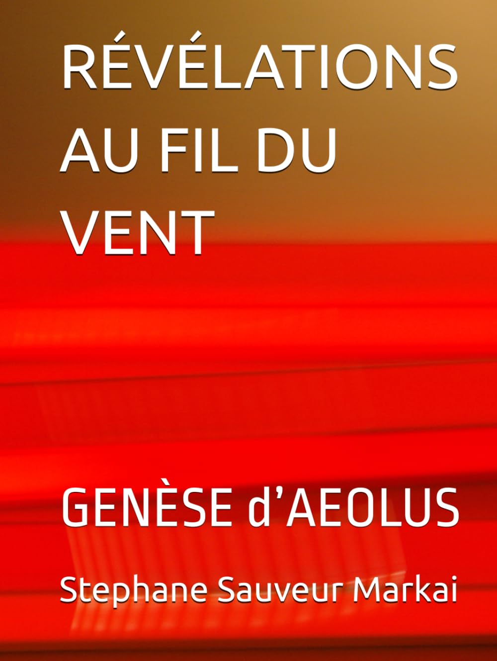 RÉVÉLATIONS AU FIL DU VENT: GENÈSE d’AEOLUS