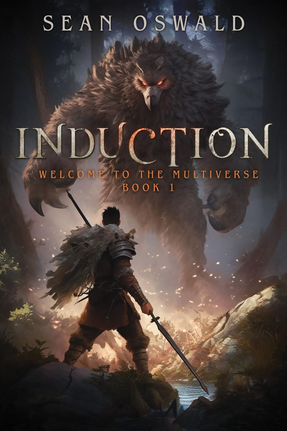 Induction: A Litrpg Apocalypse (Welcome to the Multiverse)