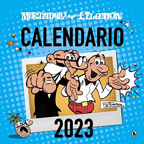 Calendario Mortadelo y Filemón 2023 (Bruguera Clásica)
