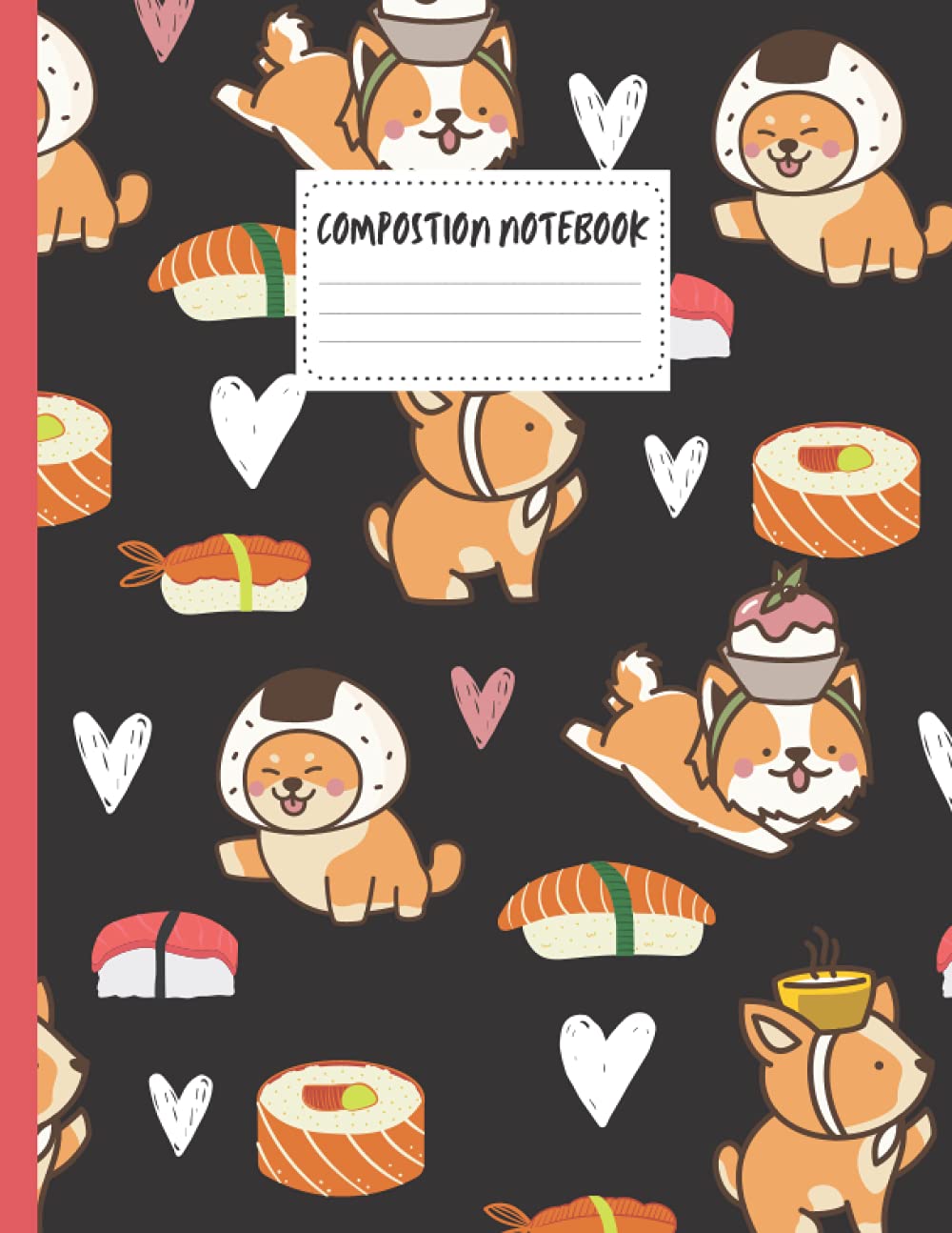 Shiba Inu Notebook: Shiba Inu Japanese Notebook Shiba Inu Sushi Blank Lined Shiba Inu Journal