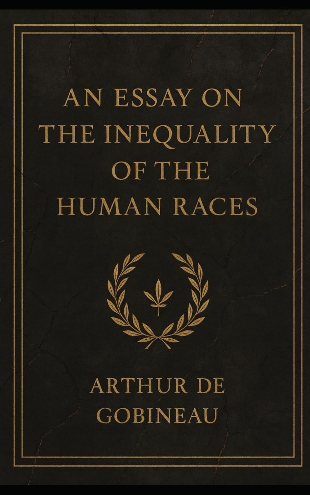 An Essay on the Inequality of the Human Races