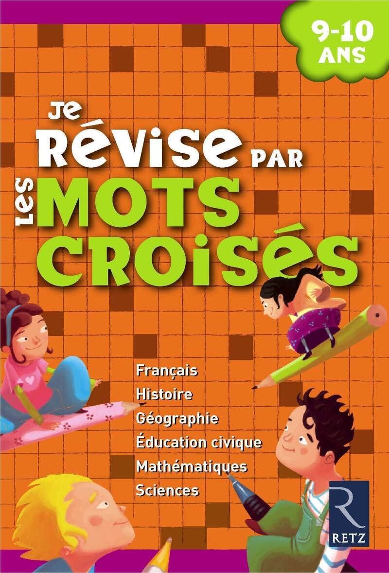 Je révise par les mots croisés 9/10 ans