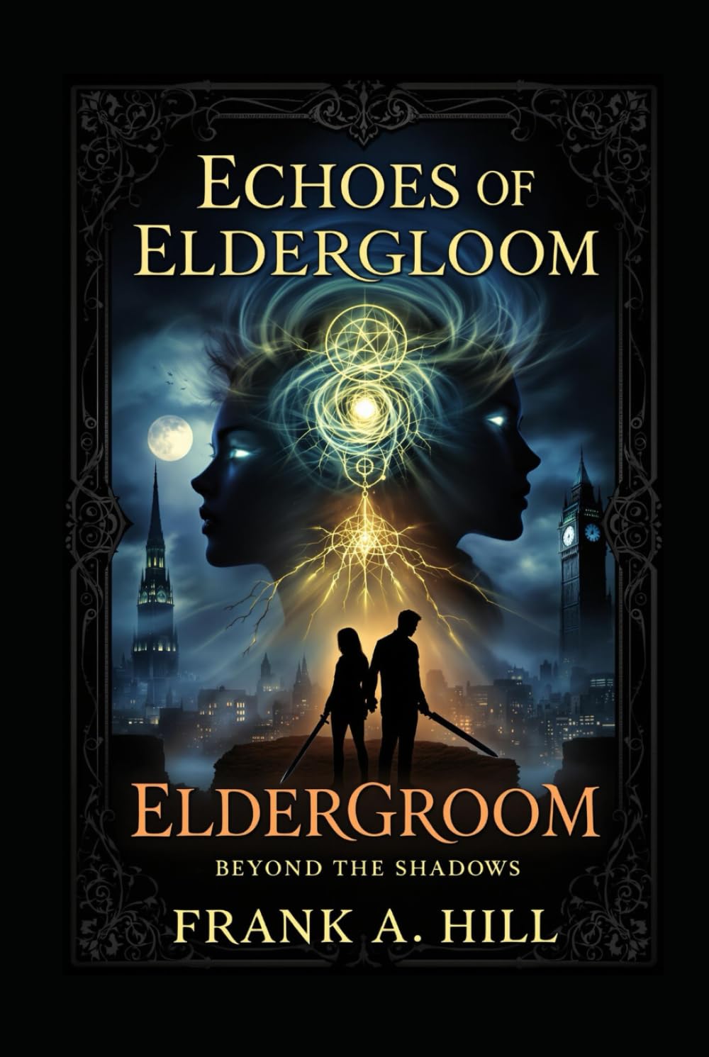 Echoes Of Eldergloom: Beyond the Shadows      Hardcover – February 9, 2025