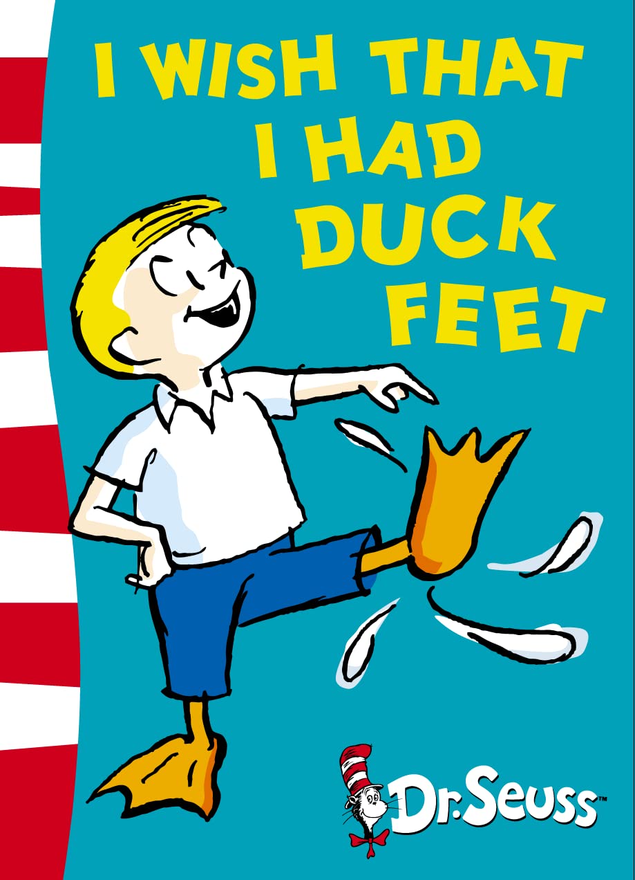 I Wish That I Had Duck Feet: Green Back Book (Dr. Seuss - Green Back Book): Amazon.co.uk: Seuss ...