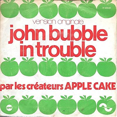 John Bubble in trouble SP 45T 7"