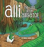 Alli, the Lost Little Alligator
