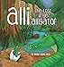 Alli, the Lost Little Alligator