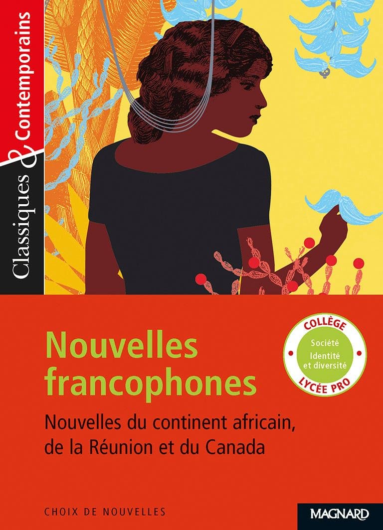 Nouvelles francophones (Classiques & contemporains)