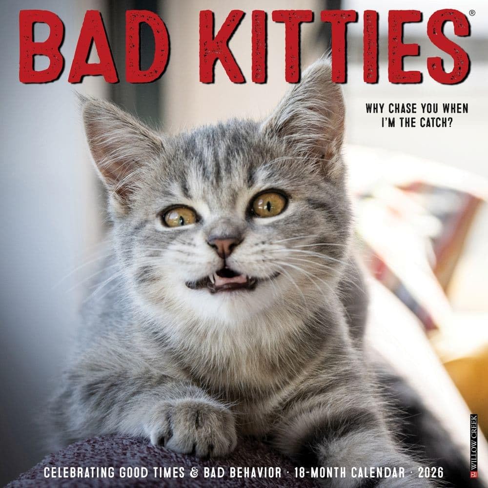 Willow Creek Press, Just Bad Kitties 2026 Wall Calendar, 12'' X 12'', 18-Month Calendar with Stapled Binding