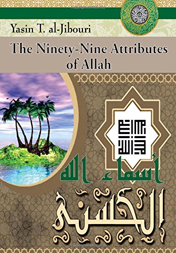 The Ninety-Nine Attributes of Allah