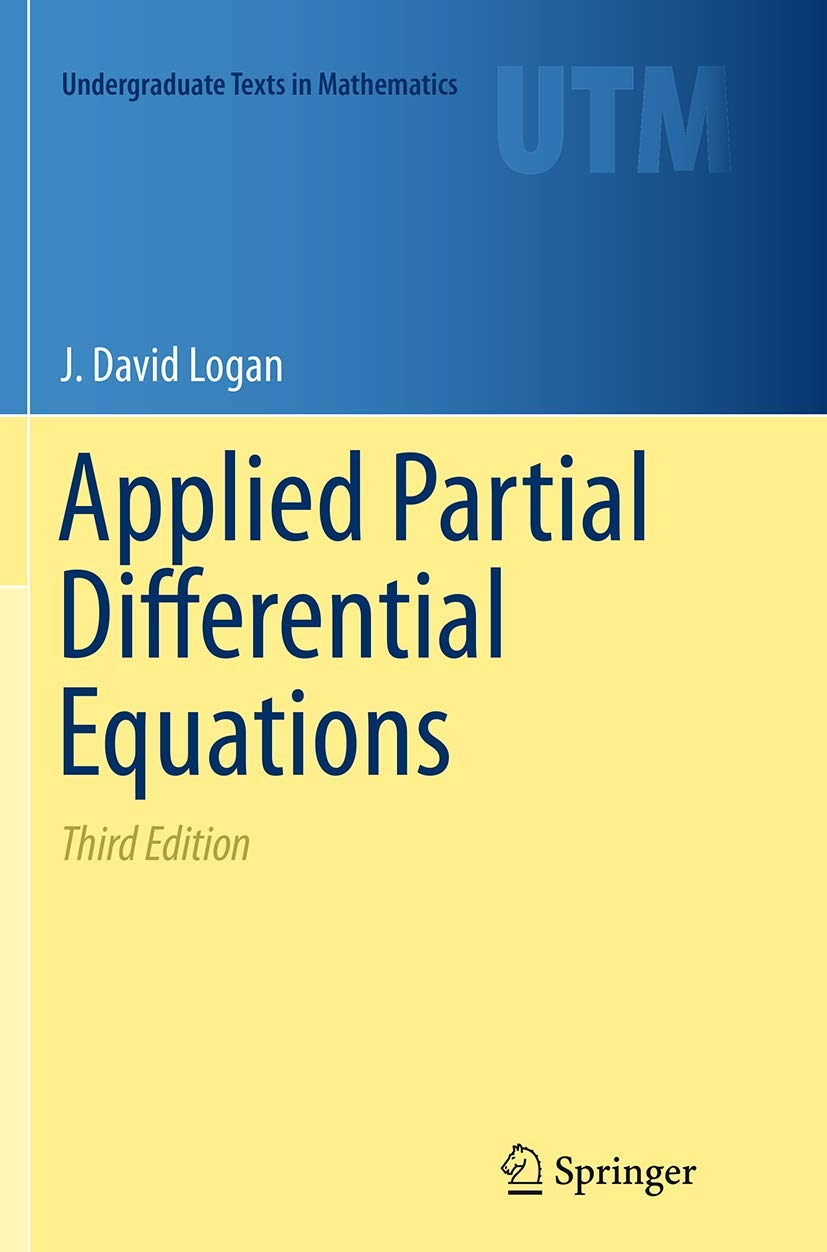 Applied Partial Differential Equations (Undergraduate Texts in Mathematics)