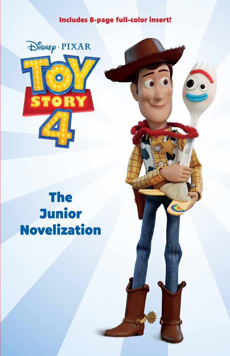 Disney Pixar : Toy Story 4 Junior Novelization: Join Woody and Pals on a New Adventure!