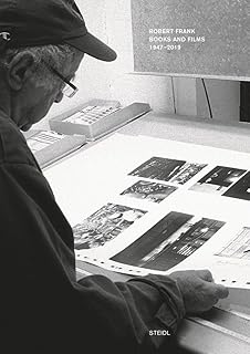 Robert Frank: Books and Films, 1947-2019