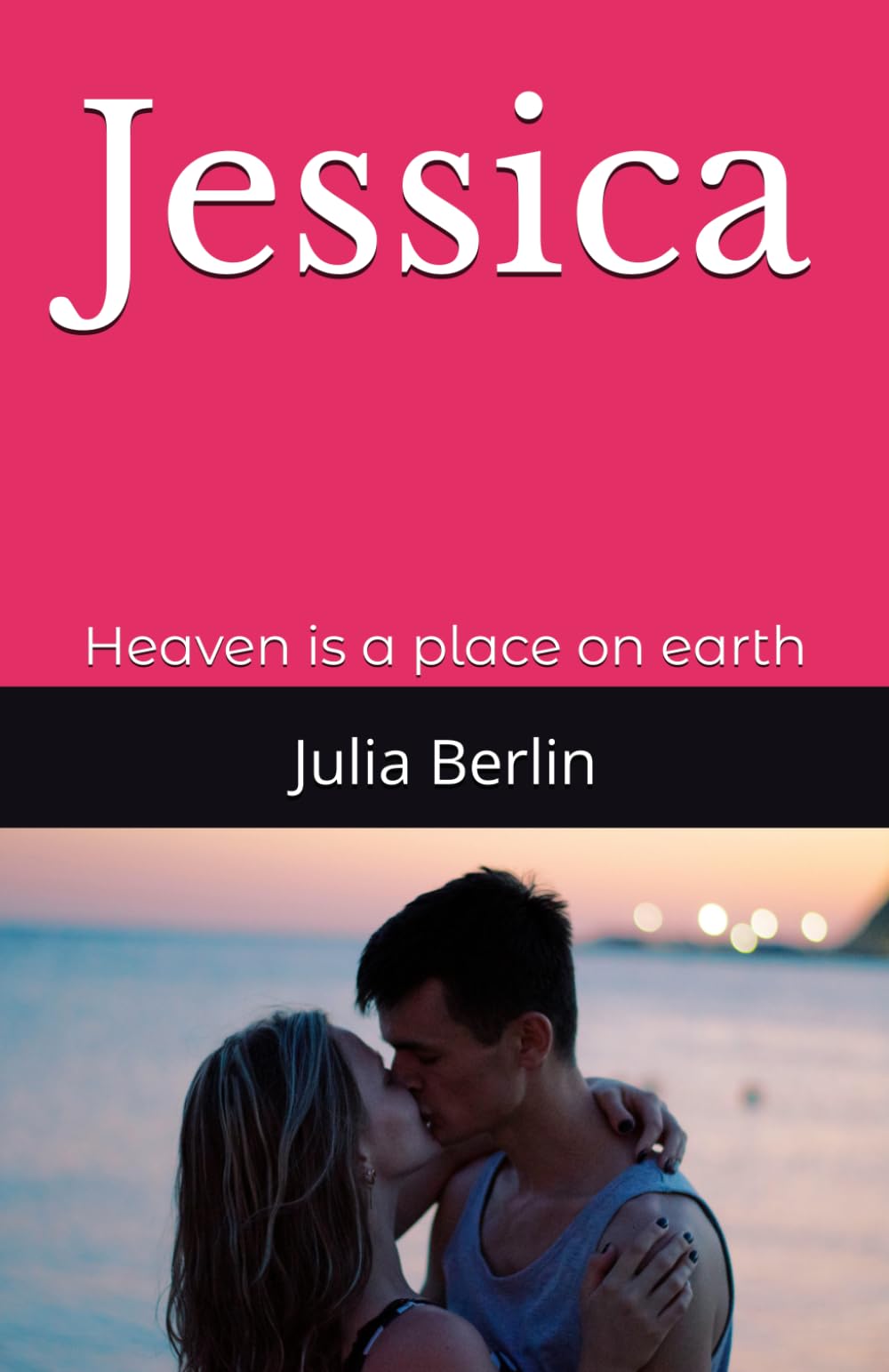 Jessica: Heaven is a place on earth